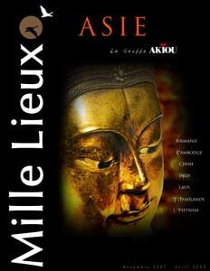 La toute première brochure Mille Lieux sur l'Asie... avec la griffe Akiou La toute première brochure Mille Lieux sur l'Asie... avec la griffe Akiou