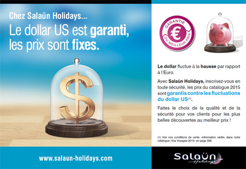 Euro / Dollar : Salaün Holidays garantit ses tarifs 2015