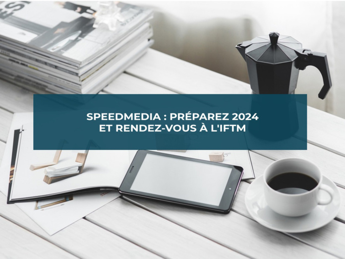 SpeedMedia, des outils simples, efficaces et rapides tout spécialement conçus pour le Tourisme © SpeedMedia