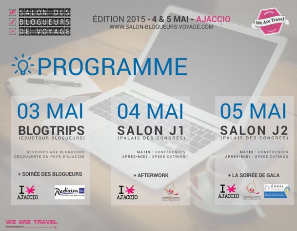 Salon des Blogueurs de voyage : une 2e édition qui se corse à Ajaccio... Salon des Blogueurs de voyage : une 2e édition qui se corse à Ajaccio...