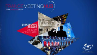 Tourisme d'affaires : France Meeting Hub se tiendra à Strasbourg Tourisme d'affaires : France Meeting Hub se tiendra à Strasbourg
