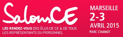 SalonsCE à Marseille le 2 et 3 avril 2015 SalonsCE à Marseille le 2 et 3 avril 2015