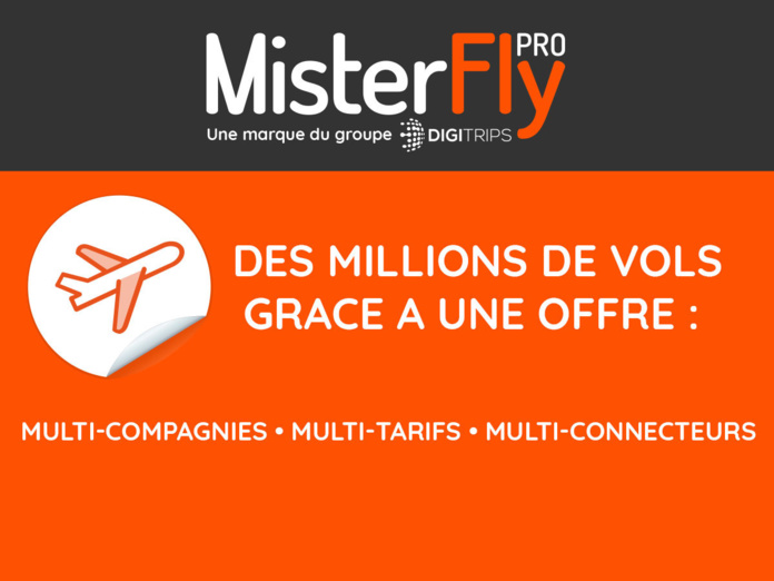 MisterFly Pro : Des millions de vols accessibles sur l’outil le plus user-friendly du marché