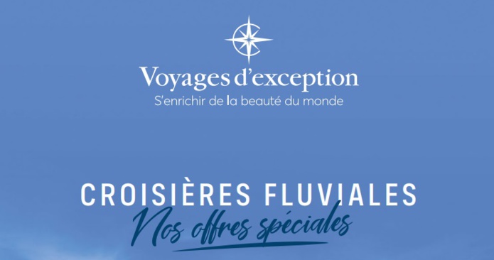 Voyages d’Exception consacre un catalogue aux croisières fluviales