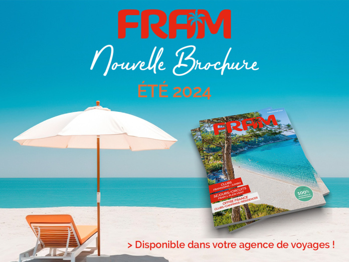 FRAM dévoile sa nouvelle brochure 2024 - Photo : ©FRAM FRAM dévoile sa nouvelle brochure 2024 - Photo : ©FRAM