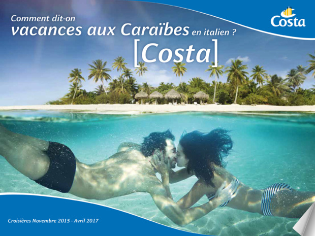 Costa Croisières renforce sa présence dans les Caraïbes, l'hiver prochain, en positionnant 3 navires (Costa Favolosa, Magica et Deliziosa) - DR : Costa Croisières