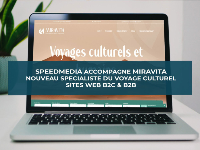 SpeedMedia, des outils simples, efficaces et rapides pour Miravita © SpeedMedia