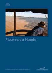 Fleuves du monde fait le plein de nouveautés en 2008