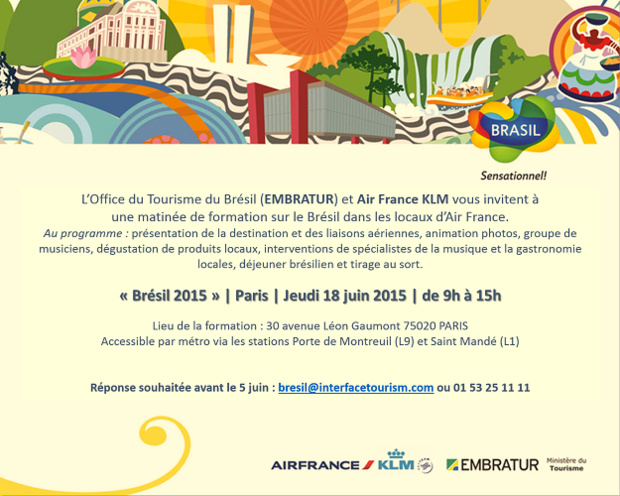 Brésil : Embratur et Air France forment les agents de voyages le 18 juin 2015 Brésil : Embratur et Air France forment les agents de voyages le 18 juin 2015