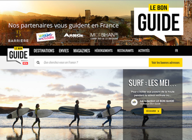 Le Bon Guide : l'ambitieux portail pour mieux vendre la destination France Le Bon Guide : l'ambitieux portail pour mieux vendre la destination France