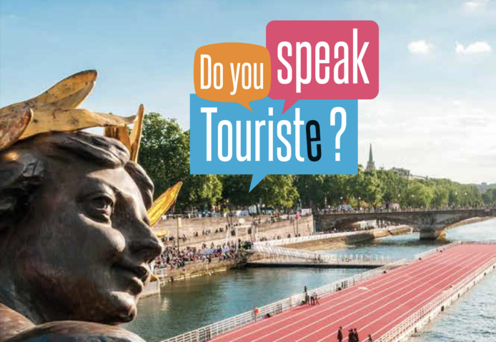 Choose Paris Region et la Chambre de Commerce et d'Industrie Paris Ile-de-France, lancent la dernière édition de leur campagne de sensibilisation, Do you speak Touriste ? - Choose Paris Region