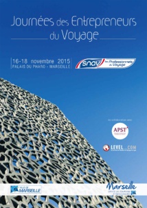 SNAV : ouverture des inscriptions pour les Journées des Entrepreneurs du Voyage