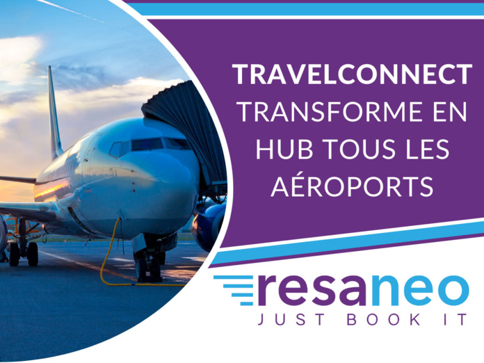 © TravelConnect by Resaneo © TravelConnect by Resaneo