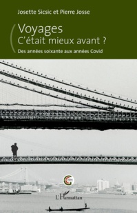 Futuroscopie - Voyages : le mythe du "C’était mieux avant ?" 🔑
