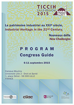 Patrimoine industriel : le XVIe congrès mondial se tiendra à Lille