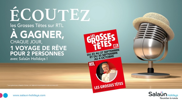 Salaün Holidays partenaire de l'émission "Les Grosses Têtes" de RTL - Photo DR Salaün Holidays partenaire de l'émission "Les Grosses Têtes" de RTL - Photo DR