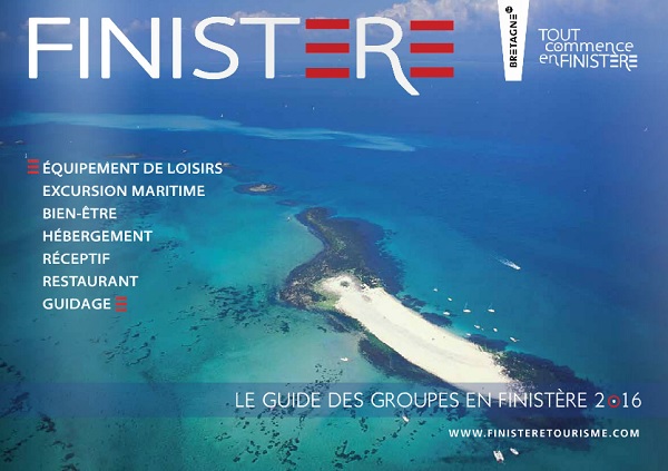 Finistère Tourisme : 31 nouveaux séjours dans la brochure groupes 2016