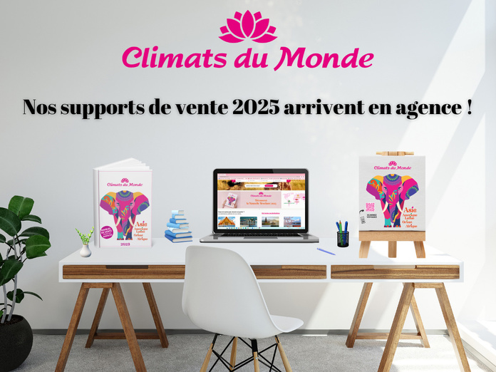 Les Supports de Vente 2025 : Manuel de Vente, Chevalet et Ebrochure interactive © Climats du Monde Les Supports de Vente 2025 : Manuel de Vente, Chevalet et Ebrochure interactive © Climats du Monde