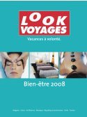 Look Voyages édite sa brochure Bien-Etre Look Voyages édite sa brochure Bien-Etre