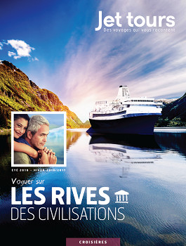 Jet tours diffuse sa première brochure dédiée aux croisières