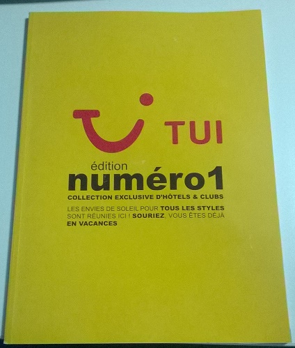 La brochure TUI édition numéro 1 avec les hôtels et les clubs du groupe débarque en agences de voyages - Photo P.C.