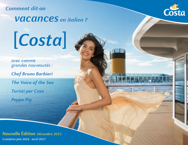 Costa Croisières : les brochures débarquent en agences
