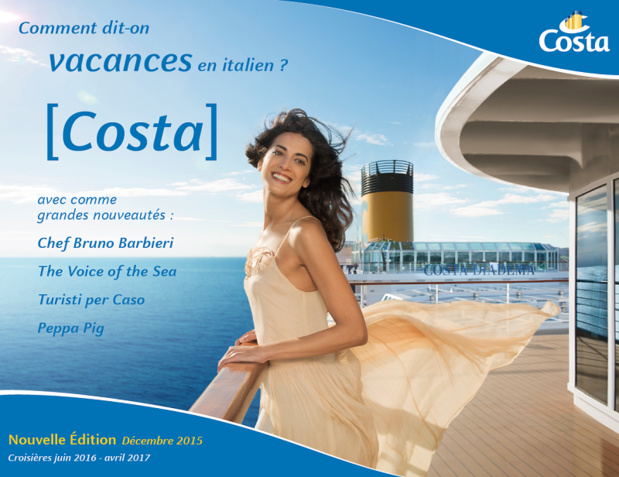 Costa Croisières : les brochures débarquent en agences