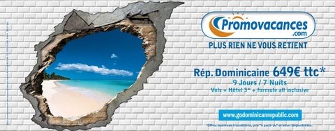 Promovacances : une nouvelle campagne ''à tout casser !''