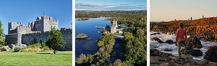 De gauche à droite : Cahir Castle, Cahir, Co Tipperary © Failte Ireland / Ross Castle,  Lough Leane, Killarney National Park, Co kerry © Fáilte Ireland / Giants Causeway Co Antrim_(c)Sabrina Bechtold @Couchflucht Tourism Ireland