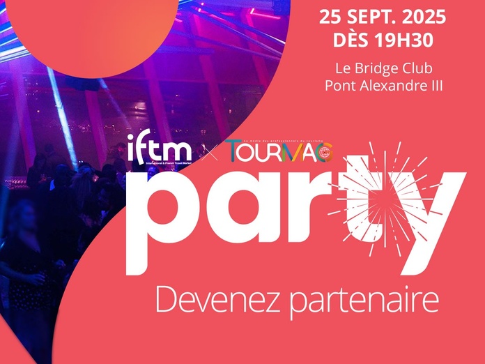 Devenez partenaire de la soirée IFTM TourMaG - Photo : © IFTM - TourMaG
