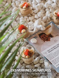 Verrines signatures à retrouver au salon Air Austral. Photo Air Austral Verrines signatures à retrouver au salon Air Austral. Photo Air Austral