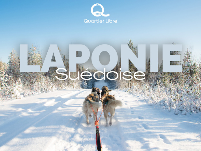 © Quartier Libre © Quartier Libre