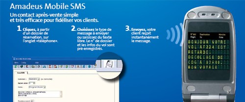 Amadeus fait la promo d’Amadeus Mobile SMS Amadeus fait la promo d’Amadeus Mobile SMS