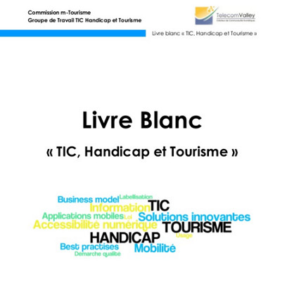 Handicap : nouveau livre blanc sur l'accès à l'information touristique