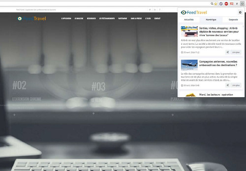 Navigateur : FeedTravel disponible via une extension sur Chrome Navigateur : FeedTravel disponible via une extension sur Chrome