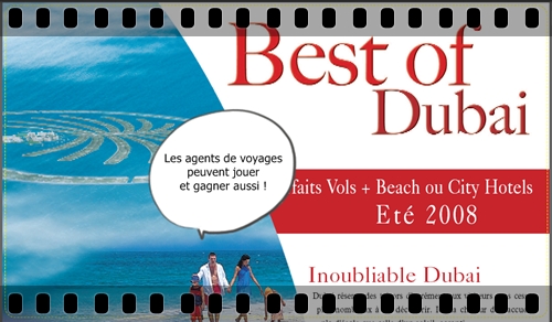 Brochure « Best of Dubai 2008 » et challenge de ventes Brochure « Best of Dubai 2008 » et challenge de ventes