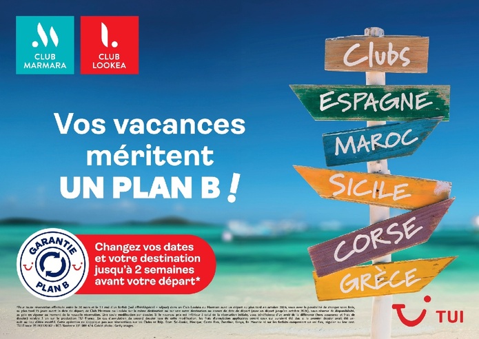 Lancement de l'Opération la garantie plan B par TUI France pour inciter à la réservation - photo TUI France