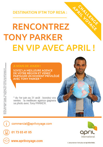 April International Voyage : un challenge des ventes pour rencontrer Tony Parker