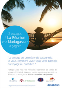 Gagnez un voyage à La Réunion ou à Madagascar avec Amadeus