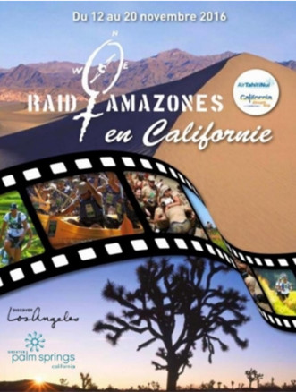 Raid Amazones : Visit California et Air Tahiti Nui invitent 3 professionnelles du tourisme à vivre l'aventure !