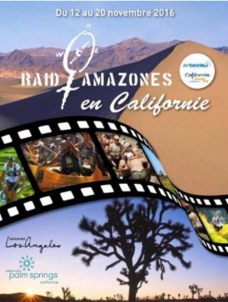 Raid Amazones : Visit California et Air Tahiti Nui invitent 3 professionnelles du tourisme à vivre l'aventure ! Raid Amazones : Visit California et Air Tahiti Nui invitent 3 professionnelles du tourisme à vivre l'aventure !