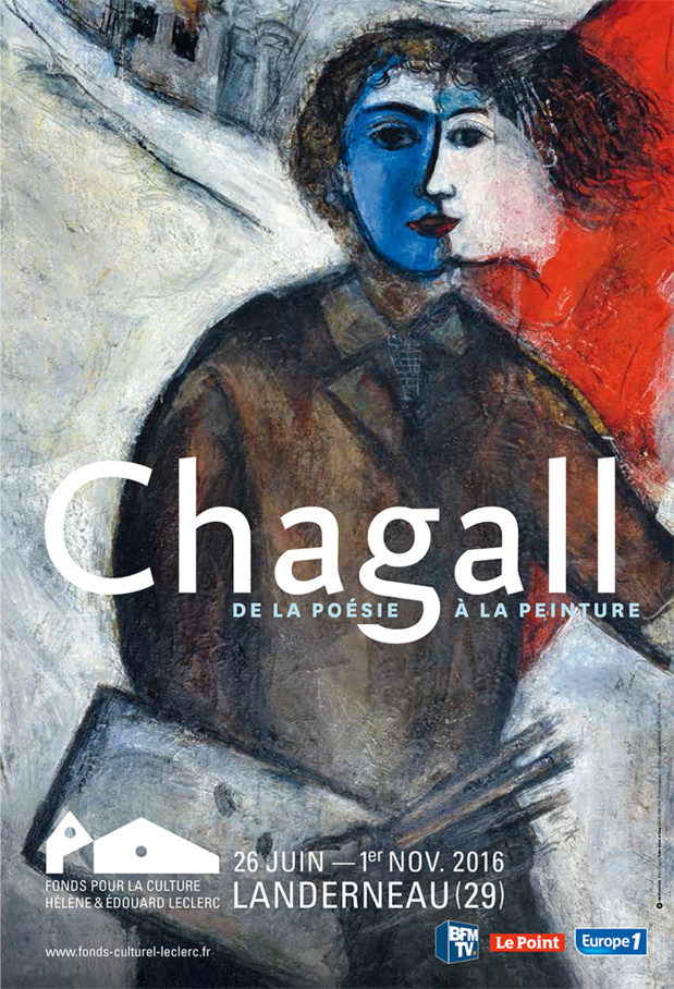 Landerneau (Finistère) : exposition Chagall "De la poésie à la peinture" Landerneau (Finistère) : exposition Chagall "De la poésie à la peinture"