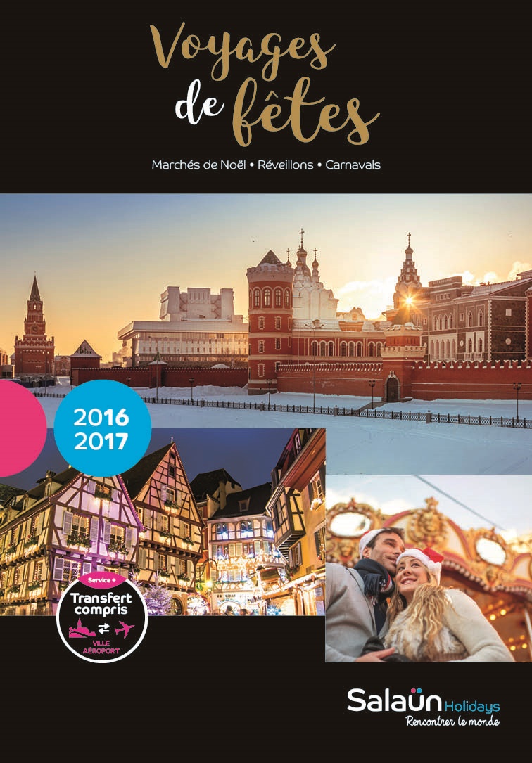 Salaün Holidays édite la brochure spéciale Voyages de fêtes 2016/2017