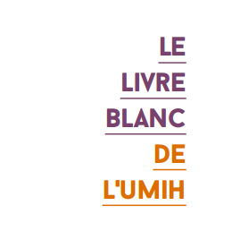 « 50 mots au cœur de nos métiers » : l'UMIH remet à jour son livre blanc