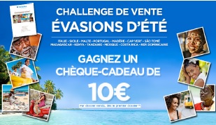 Challenge de ventes sur les Evasions d'été - DR Challenge de ventes sur les Evasions d'été - DR