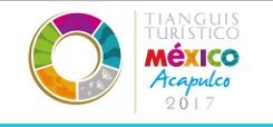 Mexique : 10 000 participants pour la 42e édition du Tianguis Tùristico