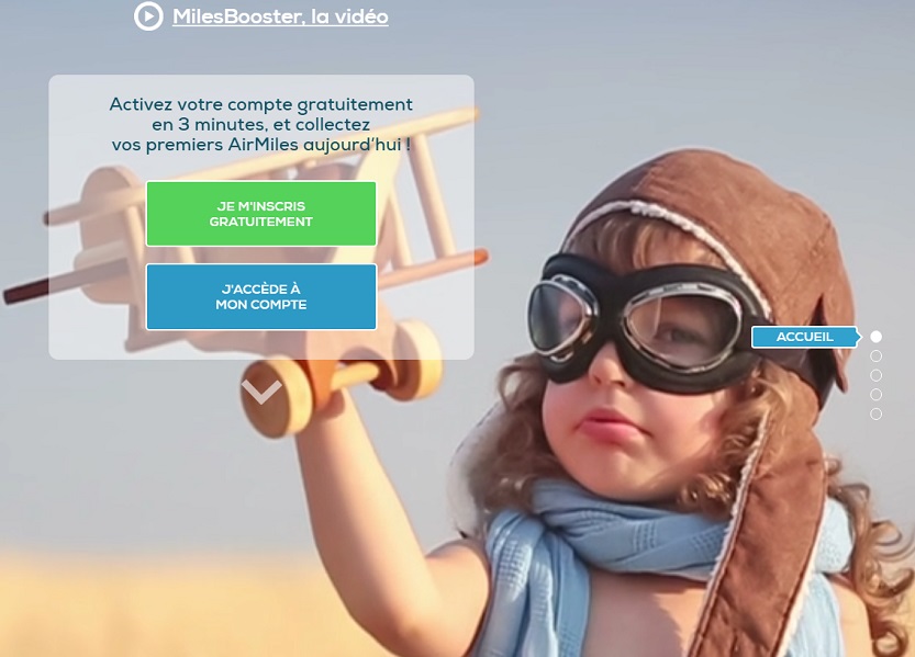 MilesBooster est un programme de fidélité multi-enseignes et gratuit.   Il récompense ses membres en miles aériens universels pour chaque achat réalisé en ligne chez un des 1.300  partenaires. (c) MilesBooster MilesBooster est un programme de fidélité multi-enseignes et gratuit.   Il récompense ses membres en miles aériens universels pour chaque achat réalisé en ligne chez un des 1.300  partenaires. (c) MilesBooster