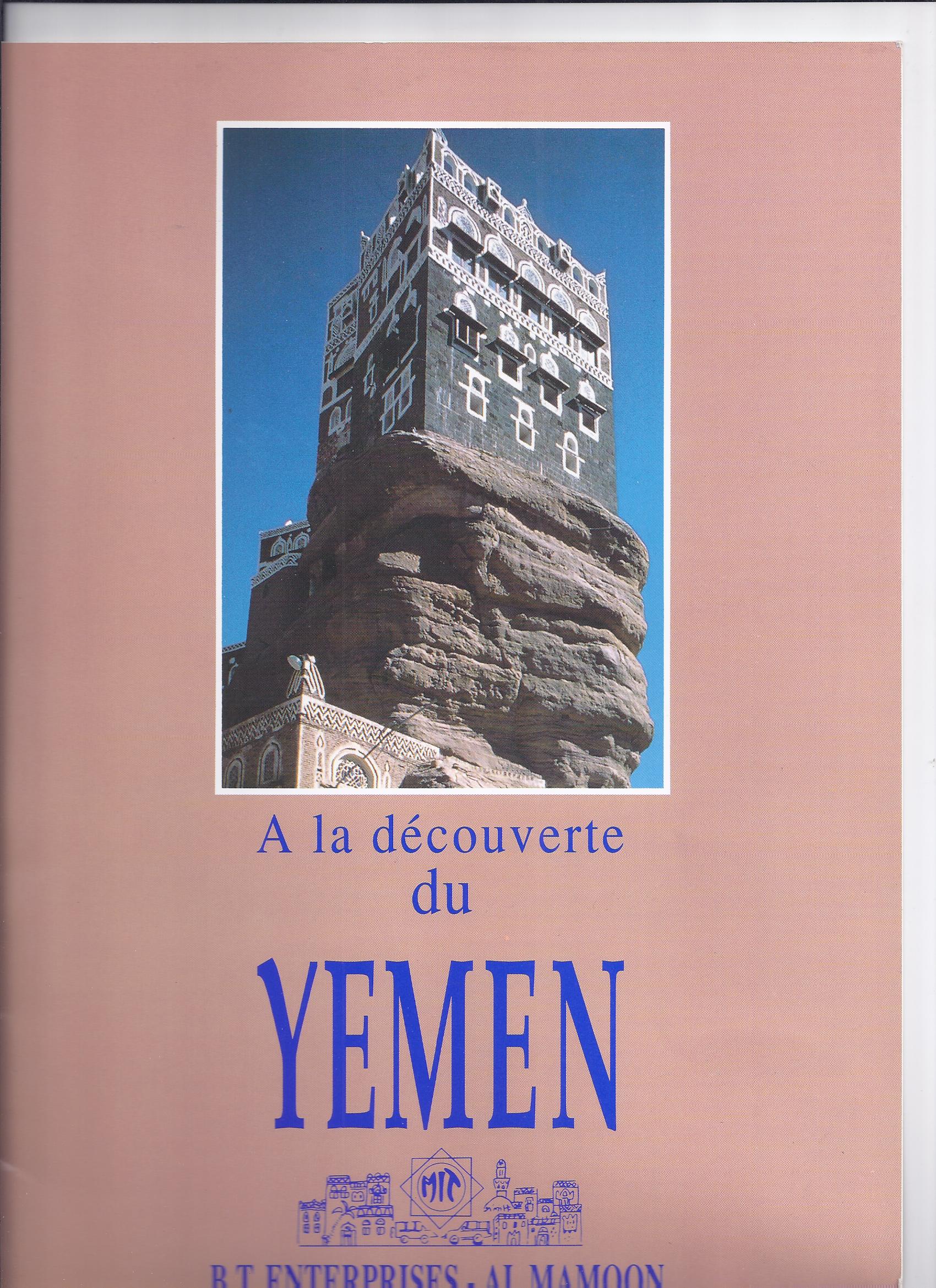 Du tourisme au Yémen.... on y a cru !