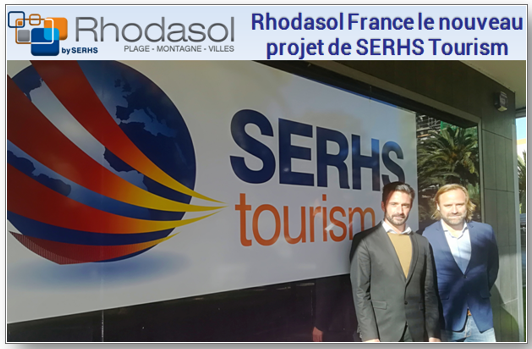 Serhs Tourism se lance en France - DR