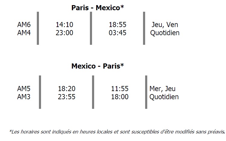 Aeromexico : 2 fréquences supplémentaires sur Paris - Mexico